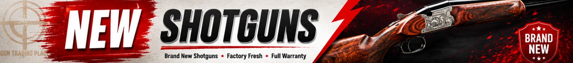 Gun Trading Place New Shotguns 1